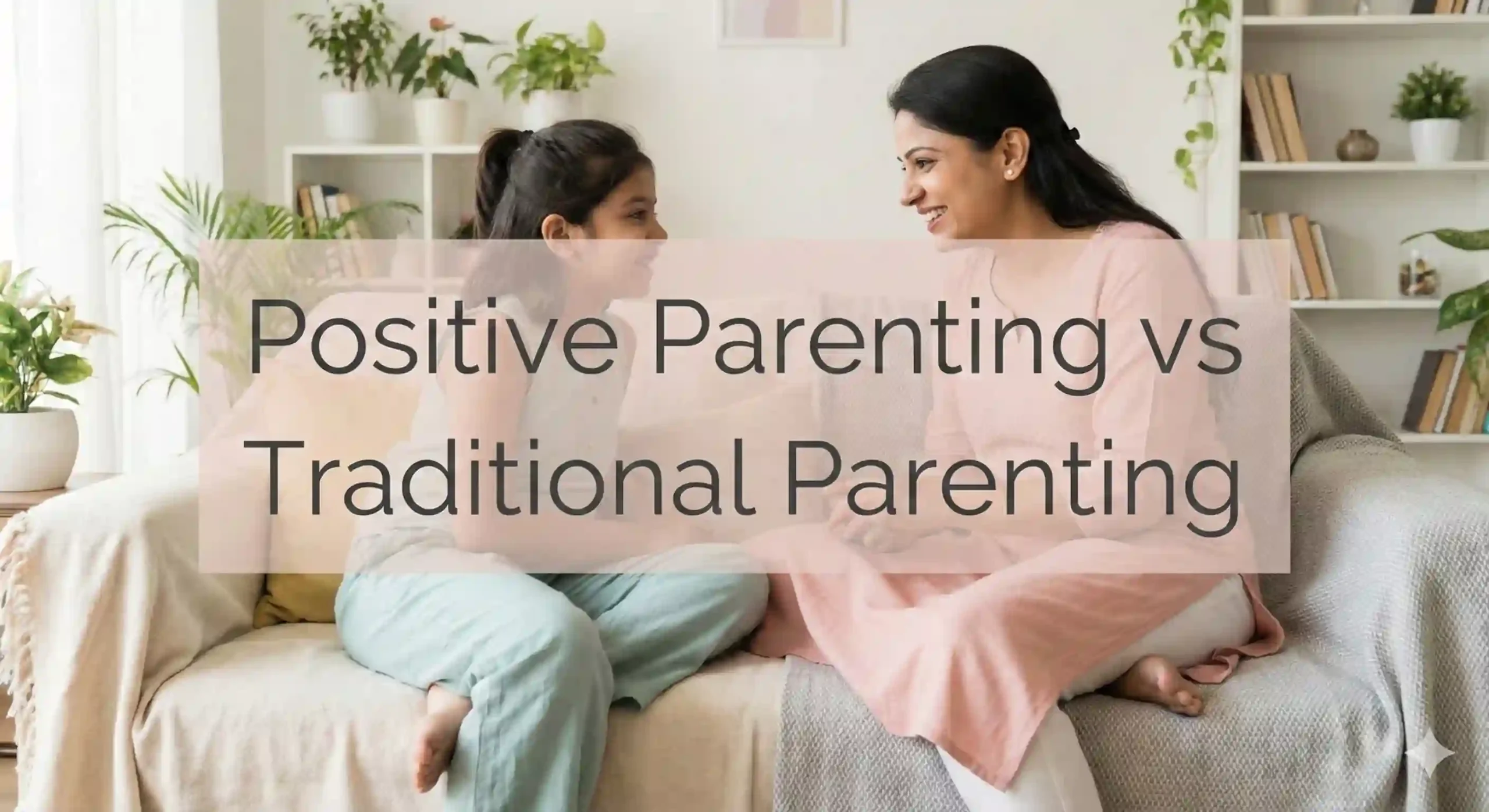 Positive Parenting